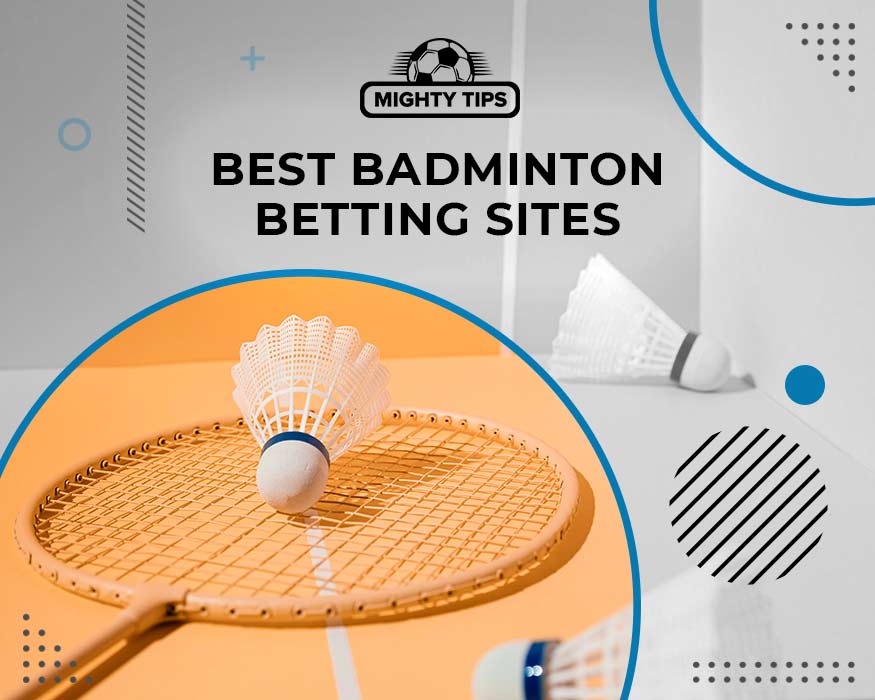 best badminton betting sites