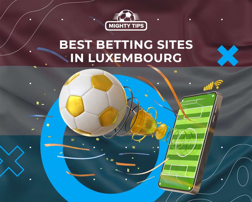 top sportsbooks in Luxembourg