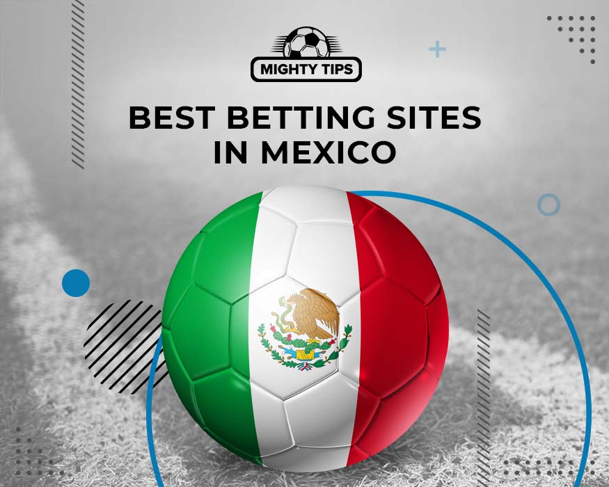 Top sportsbooks in Mexico