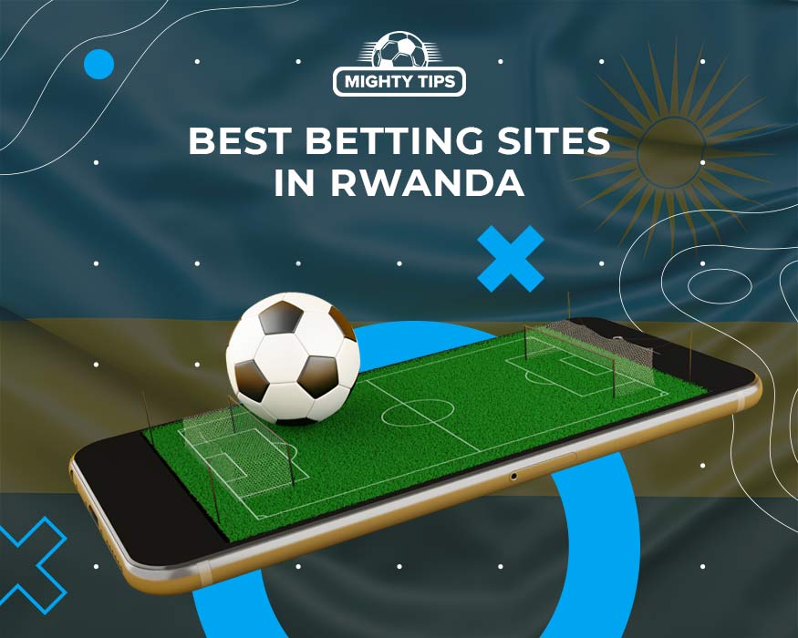 top sportsbooks in Rwanda