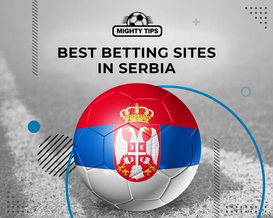 The Best Gambling Websites in Serbia