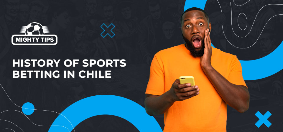the development of sports bets in Chile