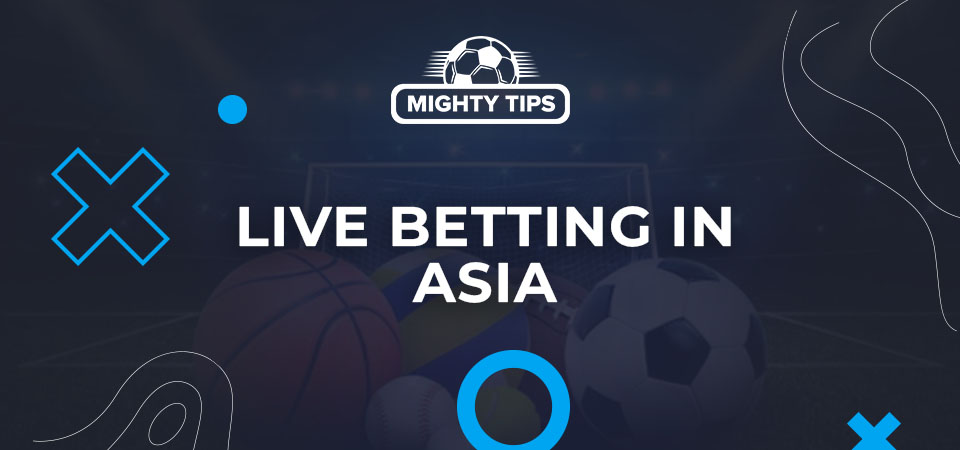 Asia life gambling Eastern bookmakers' live betting conflict