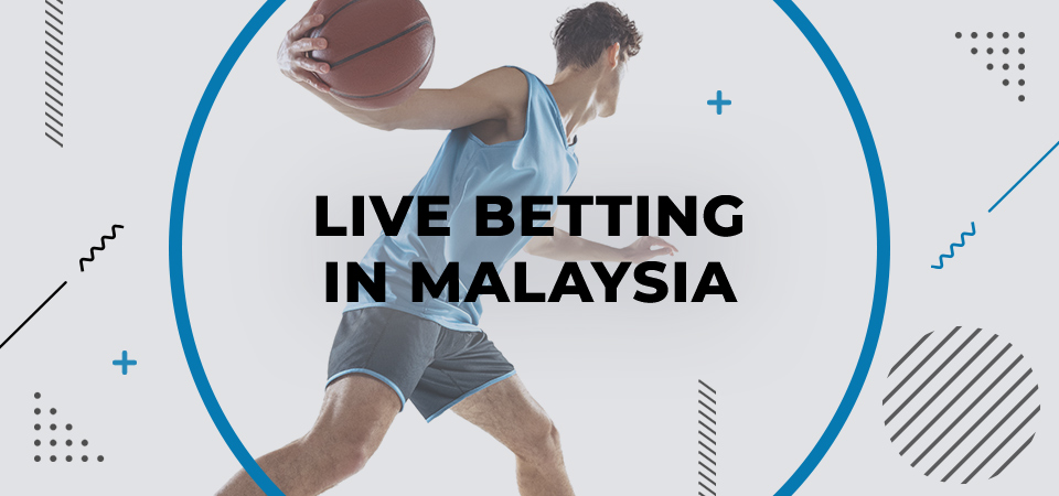 Life Betting in Malaysia