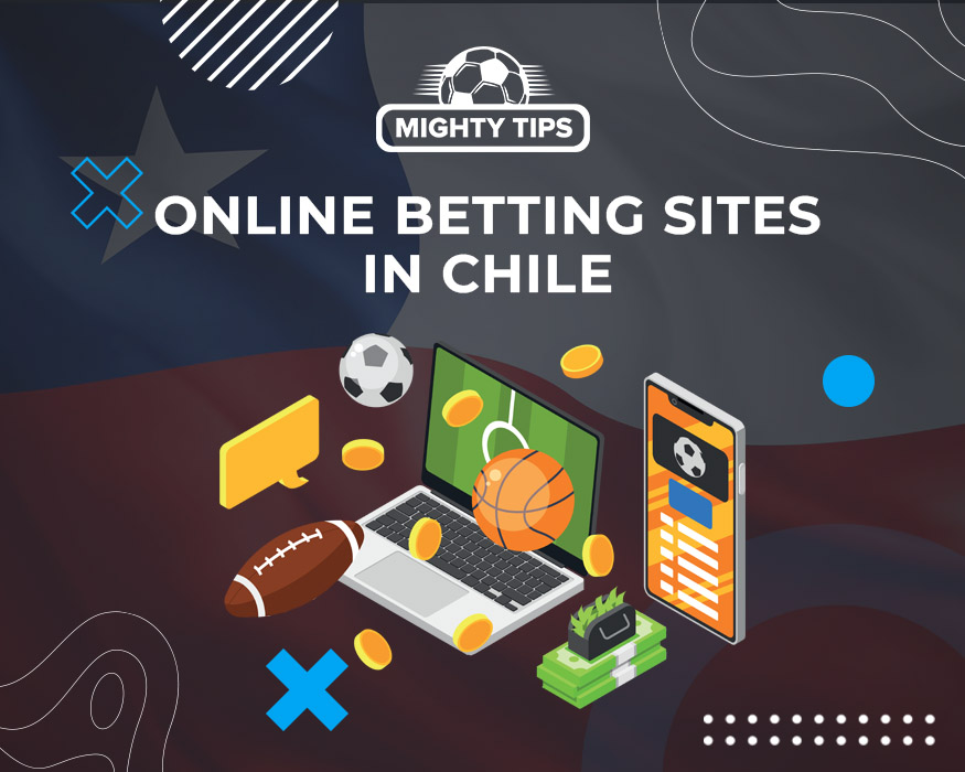 Chile Online Sports Betting: The Best Advice