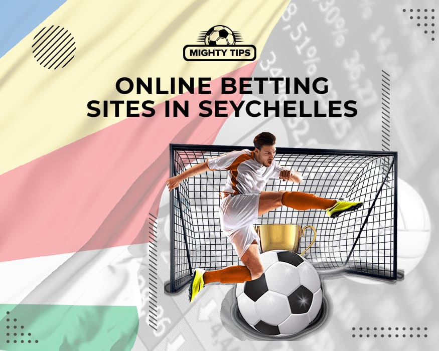 The Ultimate Guide to Online Sports Betting in the Seychelles