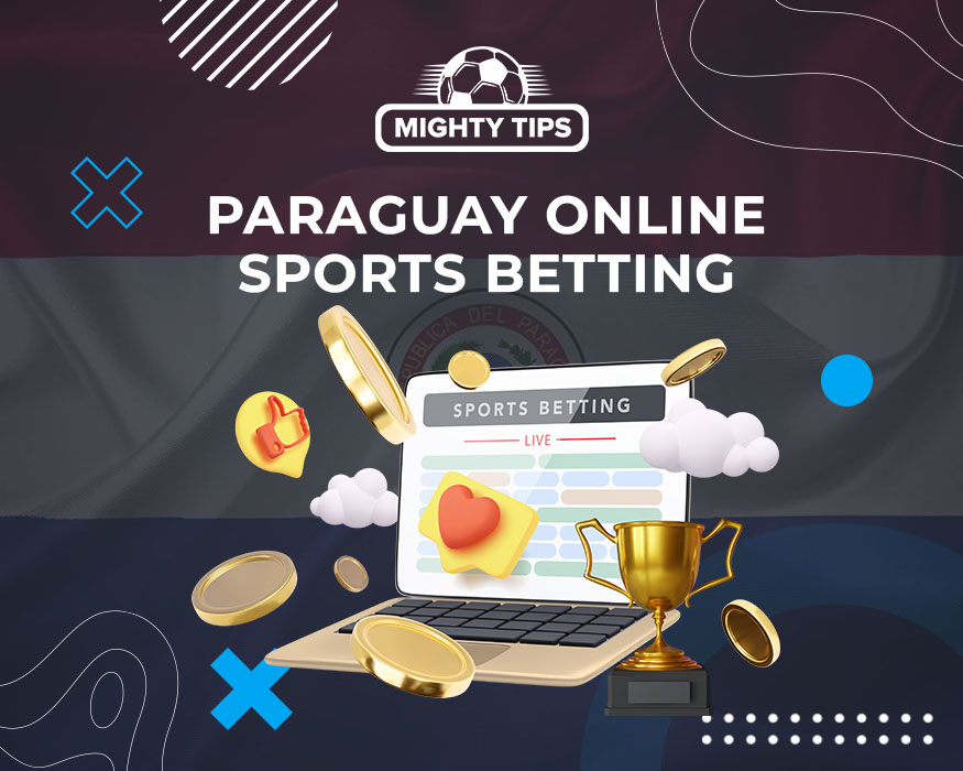 Sports wagering in Paraguay: The best manual